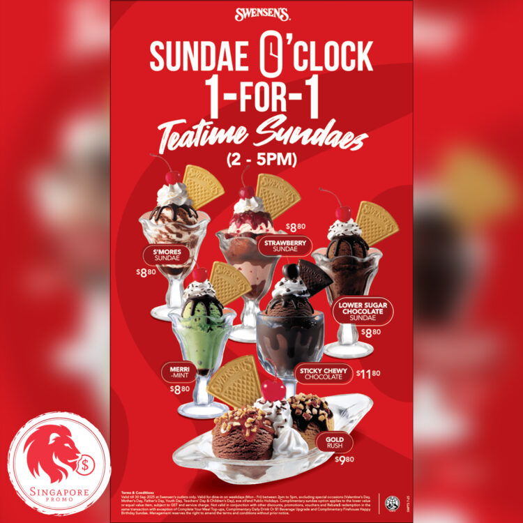 Swensen's - 1 FOR 1 Teatime Sundaes - Singapore Promo