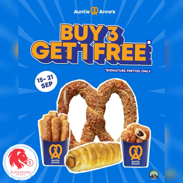 Auntie Anne's - Buy 3 Get 1 FREE Pretzel - Singapore Promo