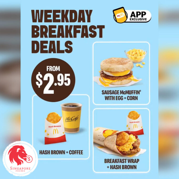 McDonald's - $2.95+ Weekday Breakfast Deals - Singapore Promo