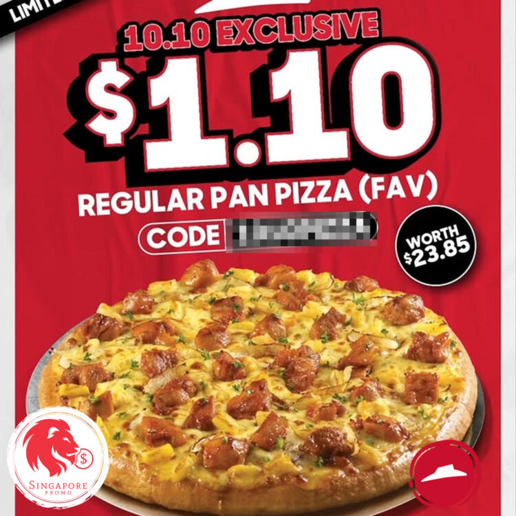 Pizza Hut - $1.10 Regular Pan Pizza - Singapore Promo