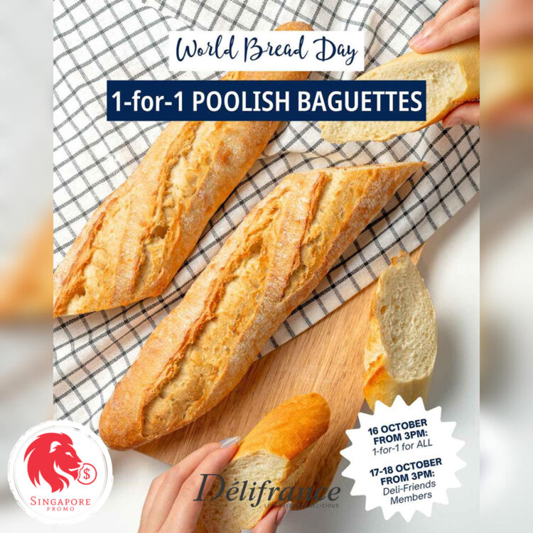 Délifrance - 1-FOR-1 Poolish Baguettes - Singapore Promo