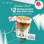 Fore Coffee - $2 Butterscotch Sea Salt Latte - Singapore Promo