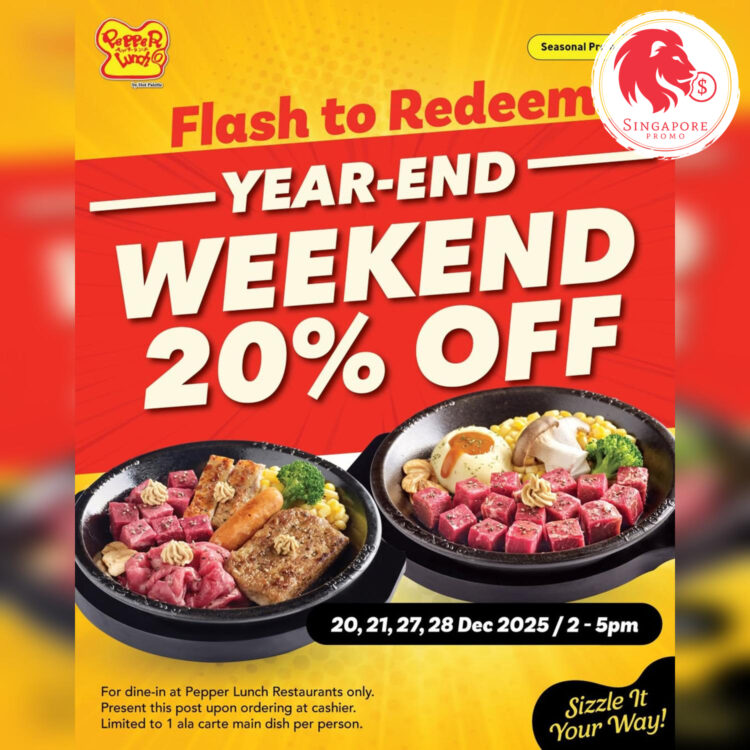 Pepper Lunch Restaurant - 20% OFF Favourite Mains - Singapore Promo