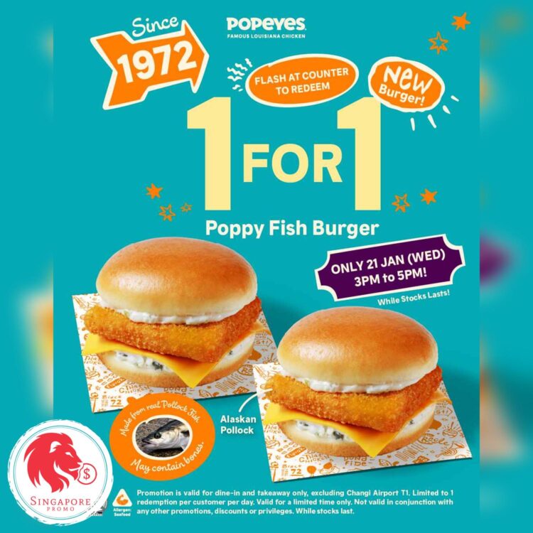 Popeyes - 1-FOR-1 Poppy Fish Burger- Singapore Promo