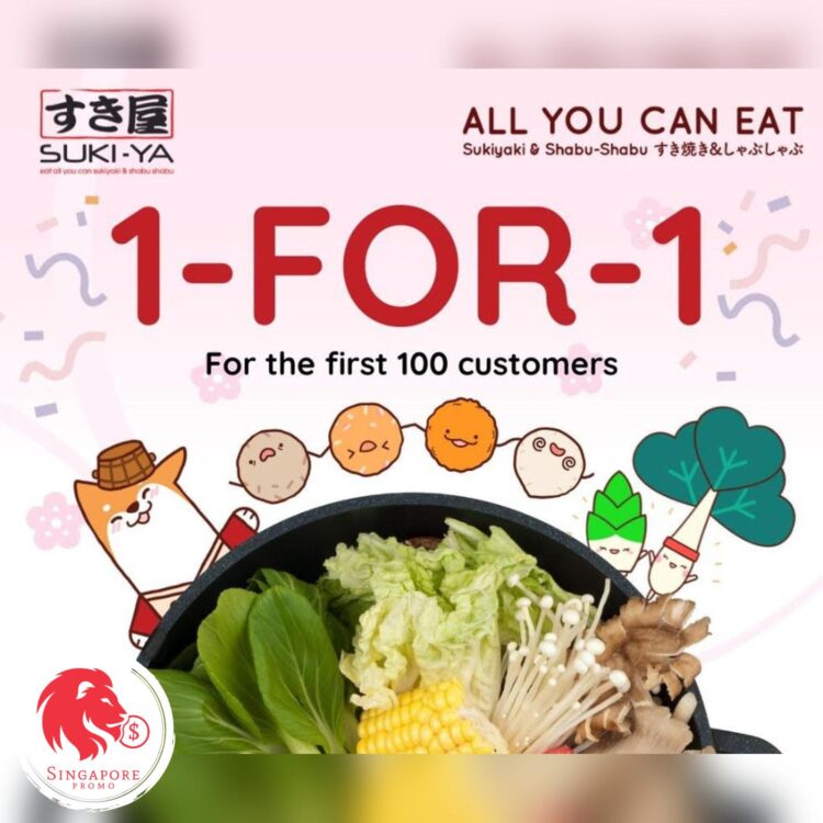 Suki-Ya - Enjoy 1-FOR-1 Hotpot Promotion - Singapore Promo