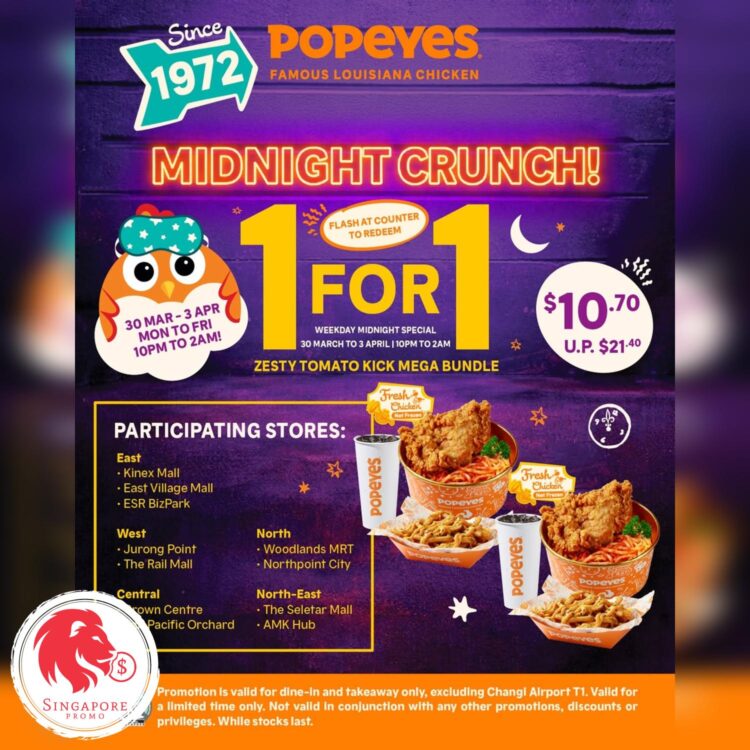 Popeyes - 1-FOR-1 Midnight Crunch - Singapore Promo