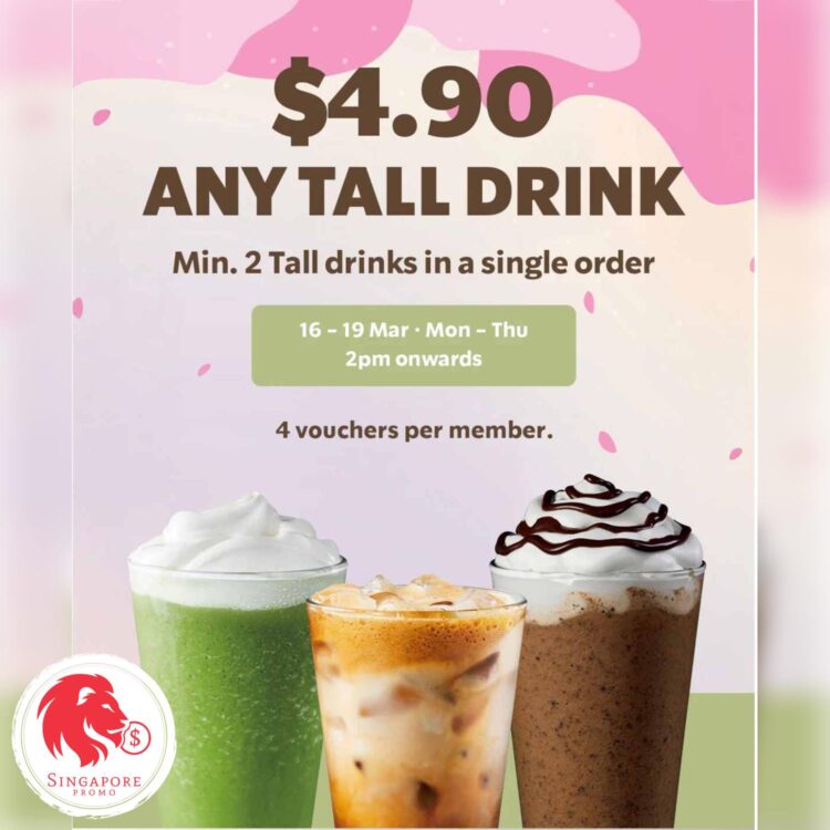 Starbucks - $4.90 Tall Drinks - Singapore Promo
