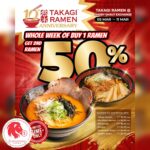 Takagi Ramen - 50% OFF 2nd Ramen - Singapore Promo
