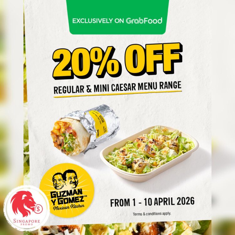Guzman Y Gomez - 20% OFF Caesar Menu - Singapore Promo