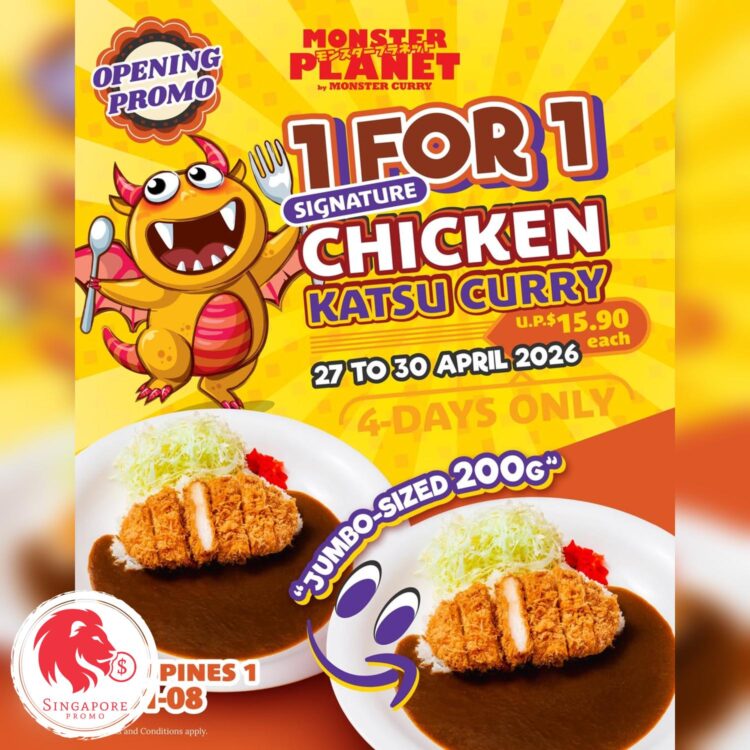 Monster Planet - 1 FOR 1 Chicken Katsu Curry - Singapore Promo