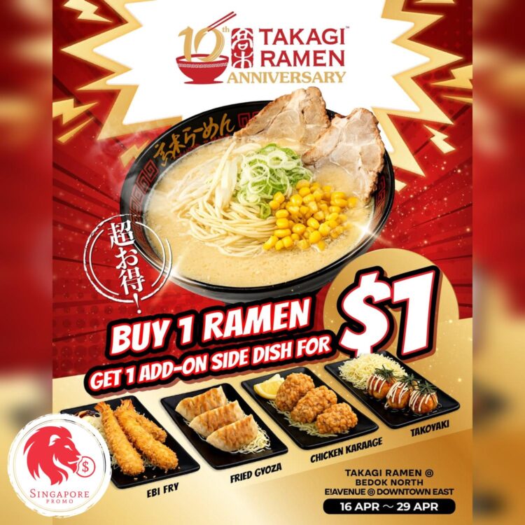 Takagi Ramen - $1 Side Dish - Singapore Promo