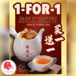The Soup Expert - 1-FOR-1 Soup - Singapore Promo