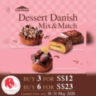 Chateraise - 3 Dessert Danish FOR $12 - Singapore Promo