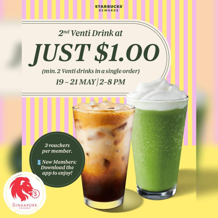 Starbucks - $1 Second Venti Drink - Singapore Promo