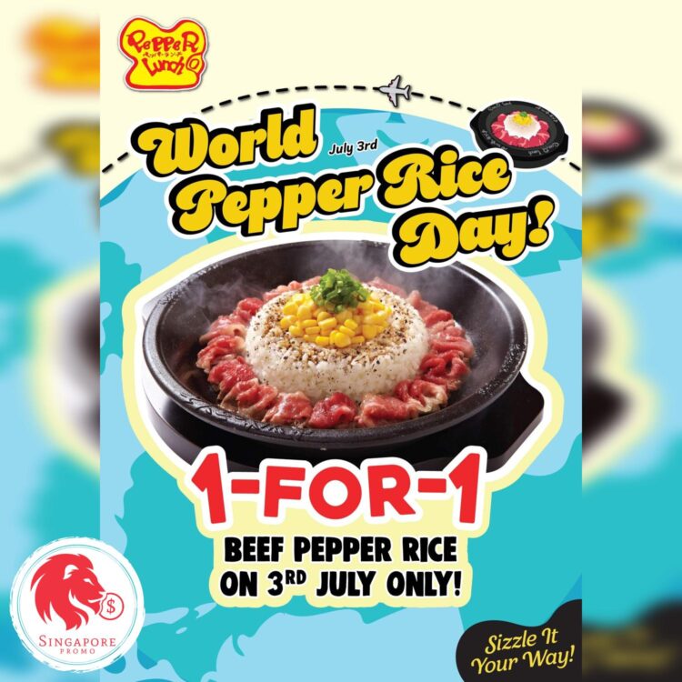 Pepper Lunch - 1-FOR-1 Beef Pepper Rice - Singapore Promo