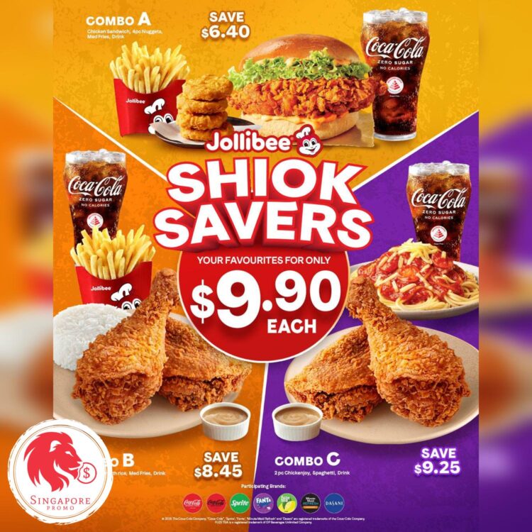 Jollibee - $9.90 Shiok Savers - Singapore Promo