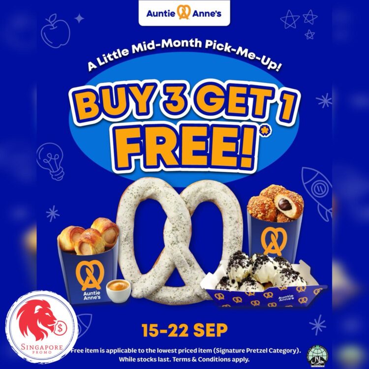Auntie Anne's - Buy 3 Get 1 FREE Auntie Anne's - Singapore Promo