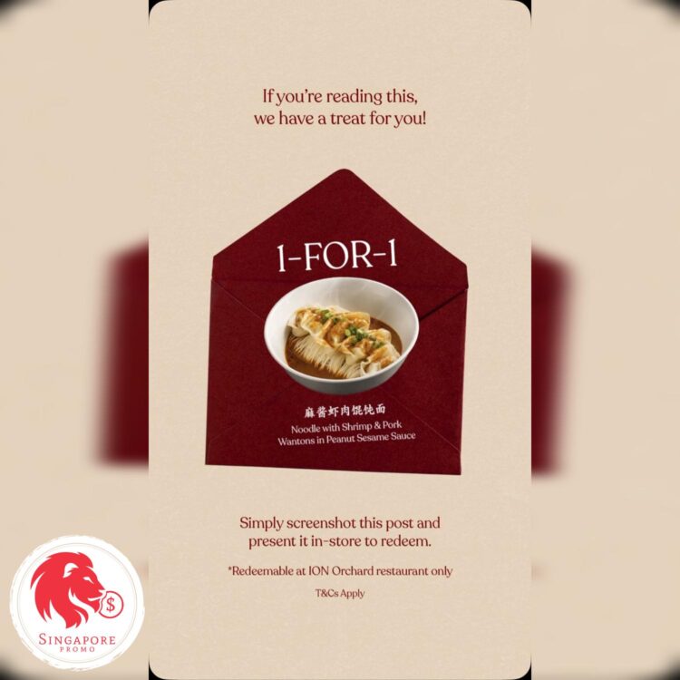 Din Tai Fung - 1 FOR 1 Opening Special - Singapore Promo